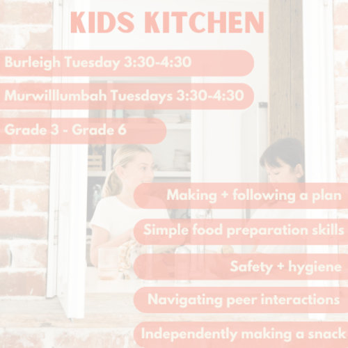 Kids Kitchen | Burleigh | Tuesday’s at 3.30pm